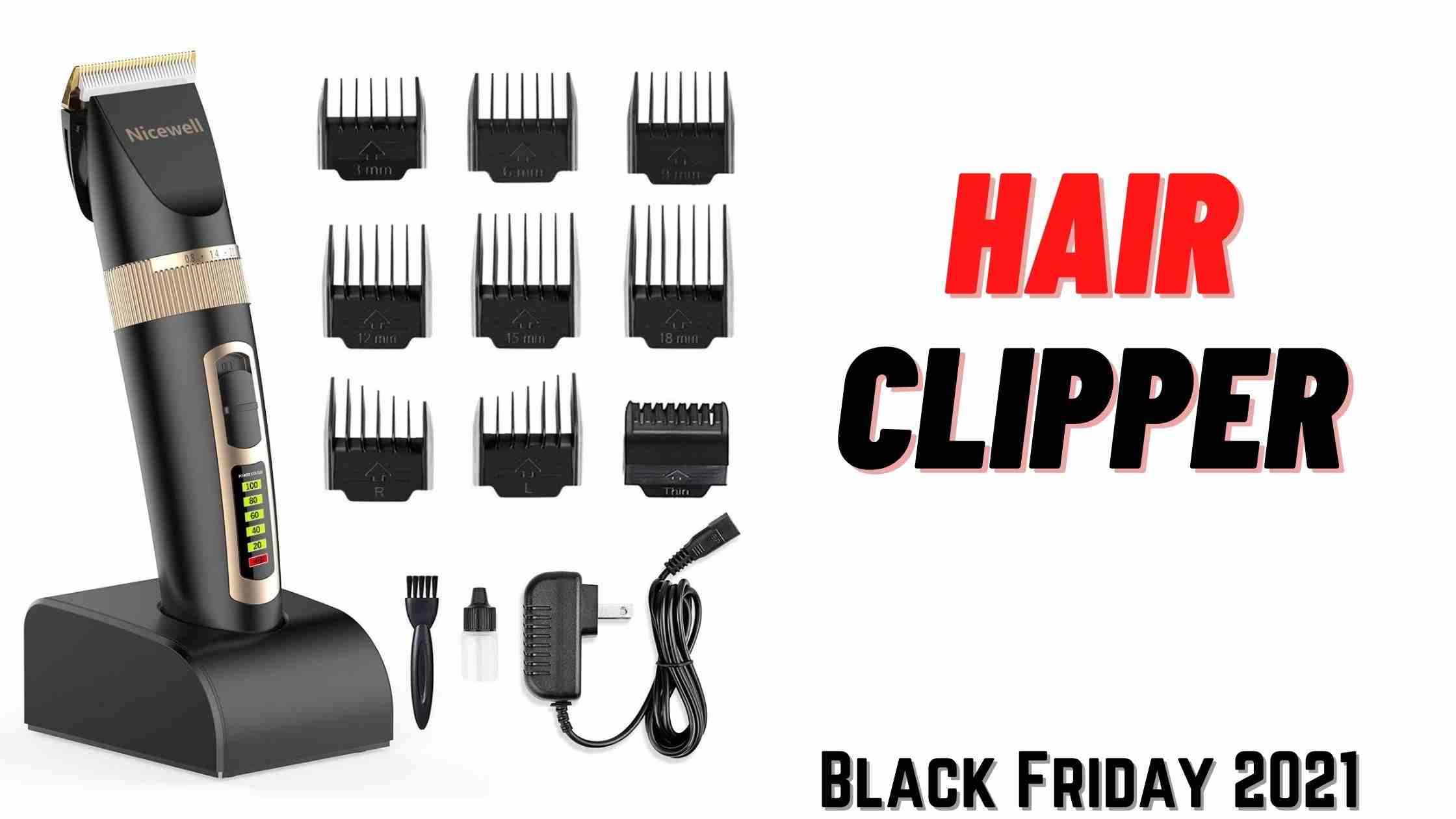 Hair Clippers Black Friday 2023 & Cyber Monday 2023